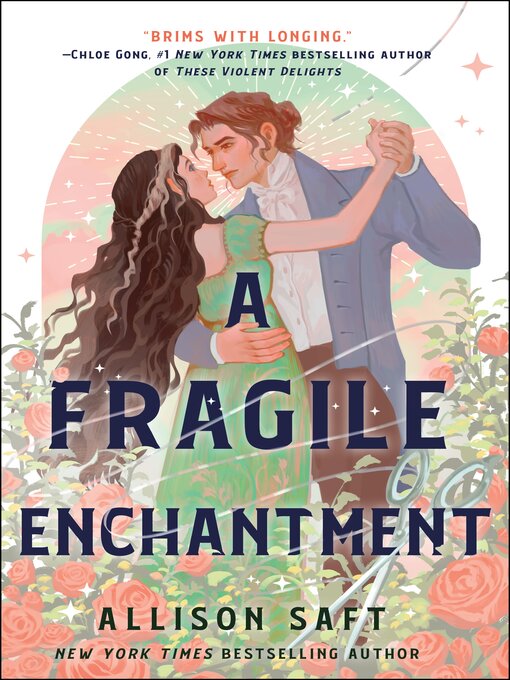 Title details for A Fragile Enchantment by Allison Saft - Wait list
